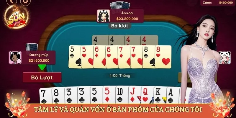 Tâm Lý Và Quản Vốn Ở Bàn Phỏm Của Chúng Tôi