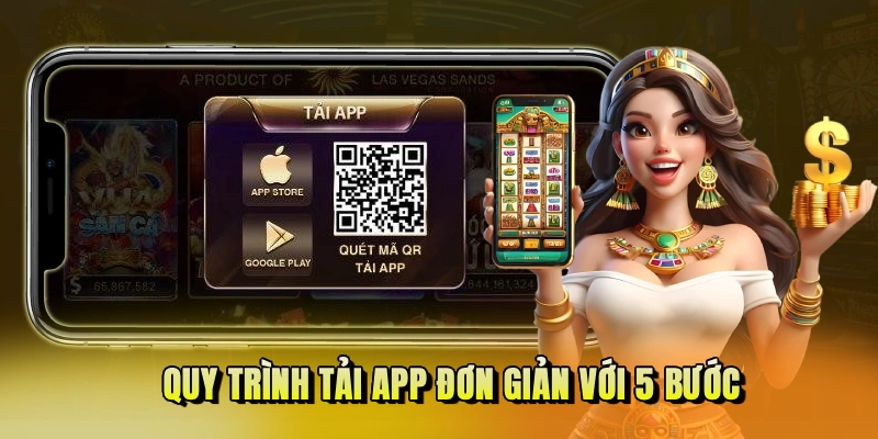 Quy trình tải app đơn giản với 5 bước